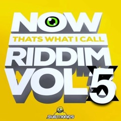 NOW THAT'S WHAT I CALL RIDDIM VOL. 5