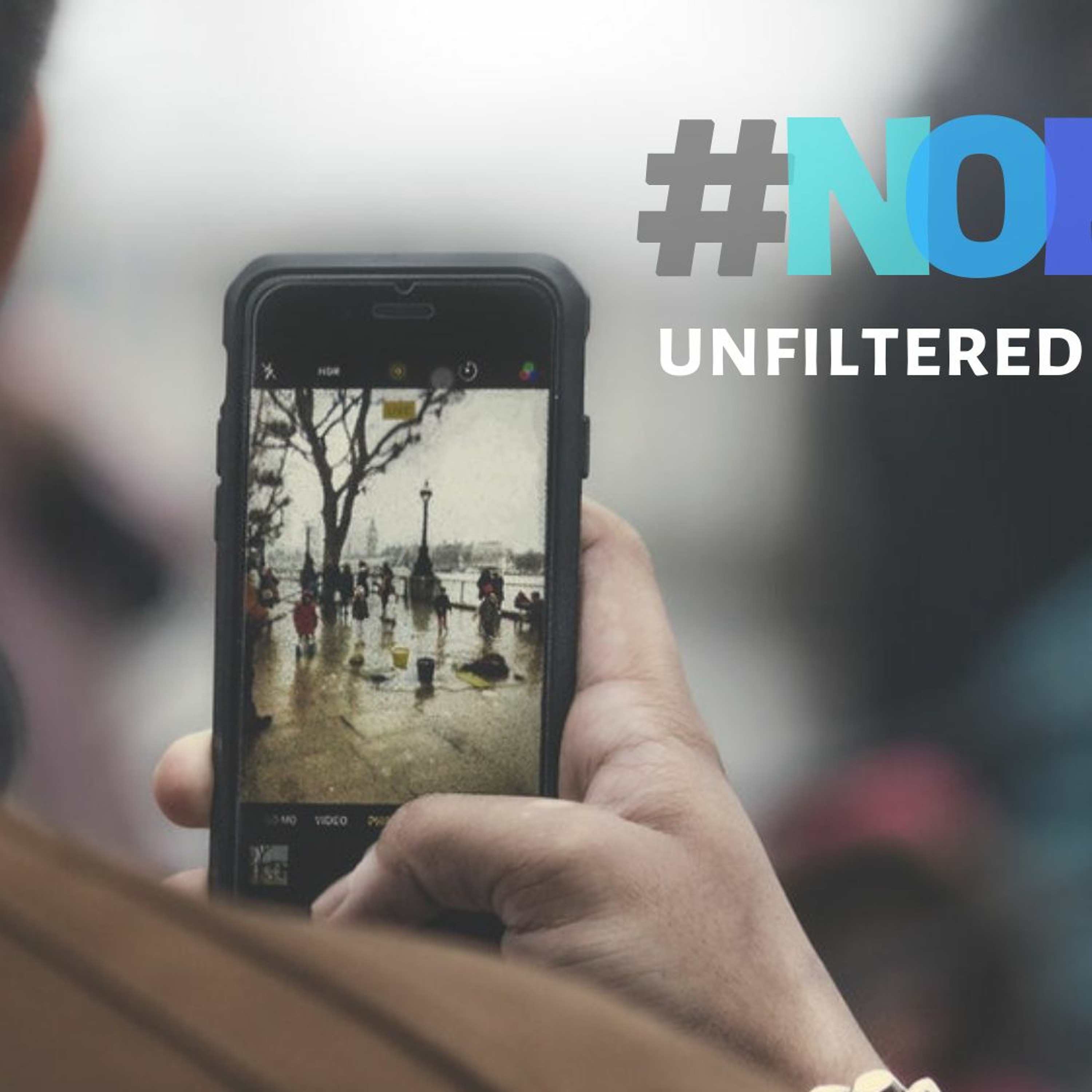 No Filter Series - Week Two