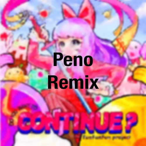 FunFunFun - #ワンナイトマジック by Yunomi (Peno Remix) [Free DL]