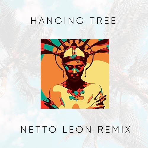 Stream Michael Bibi - Hanging Tree (Netto Leon Remix) by Netto León |  Listen online for free on SoundCloud