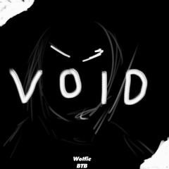 Void || Future​-​Trap || Wolfie By Da Beats