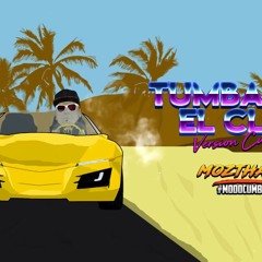 Tumbando El Club - Mozthaza (Versión Cumbia)