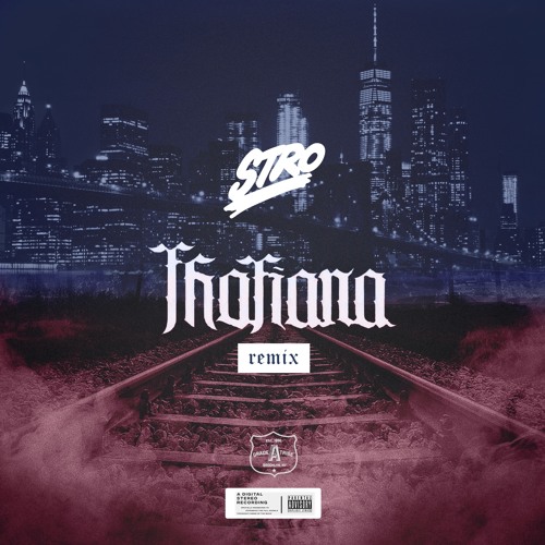 STRO - Thotiana (Remix)