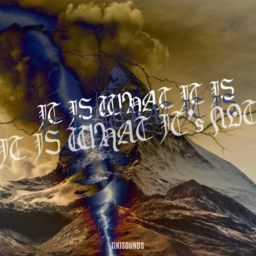 It Is What It Is [prod. nashi]