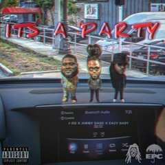 J-Bo x Jimmy Dade x Eazy Baby - Its A Party