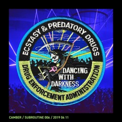 Subroutine 006 - Dancing With Darkness Techno Mix (2019-04-11)