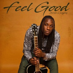 Feel Good - Jamar Langley