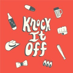 Knock It Off