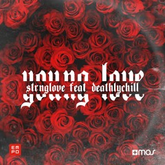 STRNGLOVE feat. Deathly Chill - Young Love