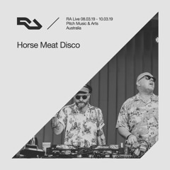 RA Live - 10.03.19 - Horse Meat Disco, Pitch Music & Arts 2019