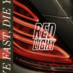 Red Light (prod. by DPDAGREAT)