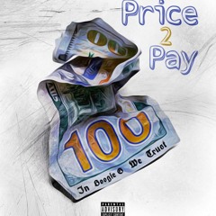 Boogie G "Price to Pay"  (PROD EURO$)(Engineered by DjFitted)