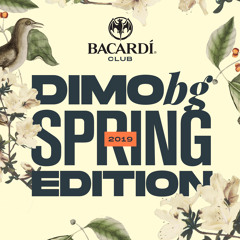 DiMO (BG) - Bacardi Club Shumen - Spring Edition 2019