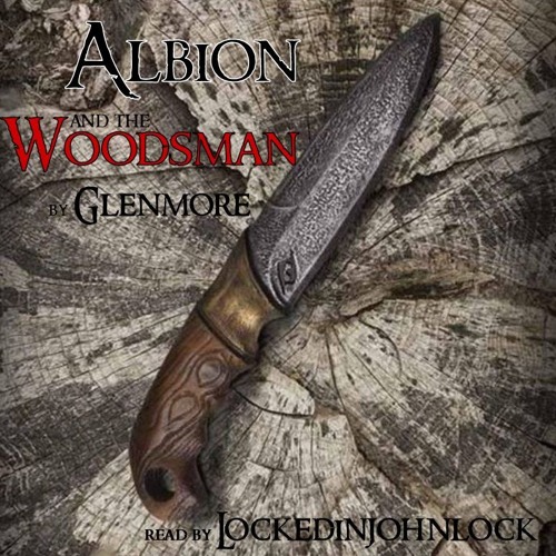 Albion and the Woodsman by Glenmore