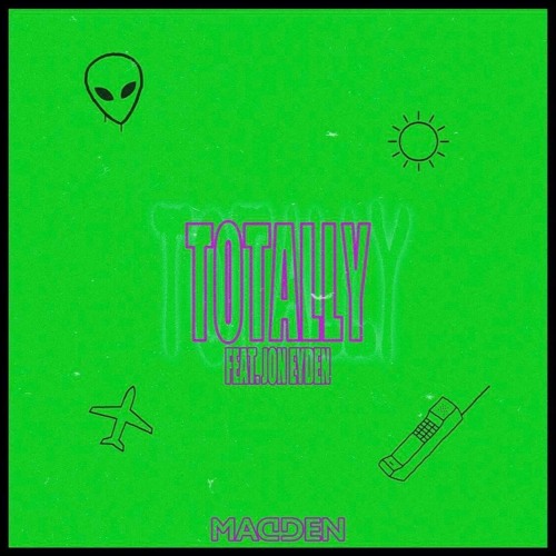 Totally (feat. Jon Eyden)
