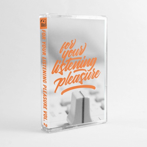 For Your Listening Pleasure Vol.2 (Snippet by SirCut)