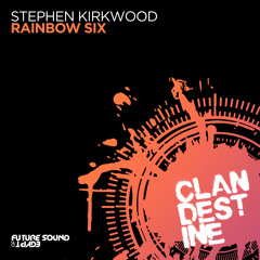 Stephen Kirkwood - Rainbow Six [FSOE Clandestine]