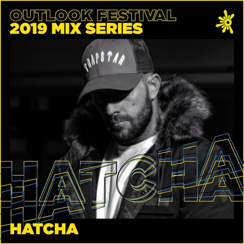 Hatcha - Outlook Mix Series 2019