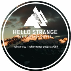 nebstericco - hello strange podcast #383