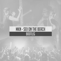 MKN - Sex On The Beach | Free Download