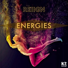 Reiign - Energies