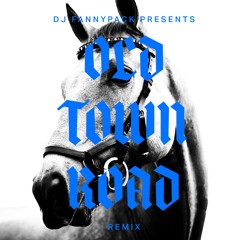 Old Town Road Remix - DJ FannyPack