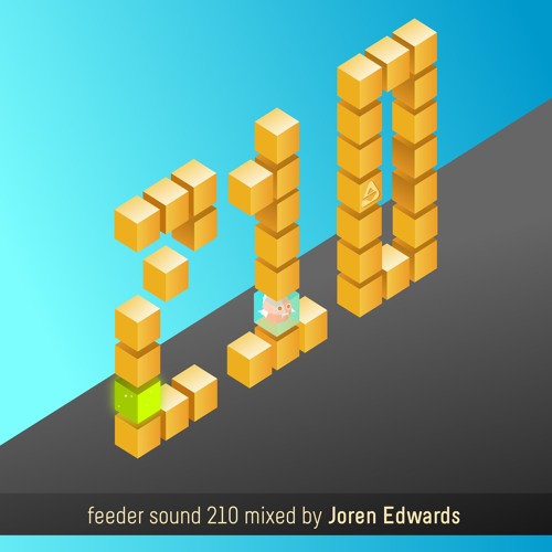 feeder sound 210 mixed by Joren Edwards