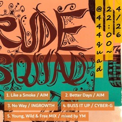 Young, Wild & Free Mix - mixed by YM