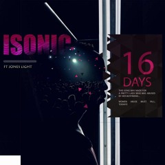 16 Days ft. Jones Light