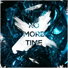 Milox - No More Time [King Step]