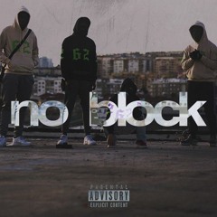 No Block ft. Faray2625