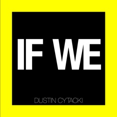 If We