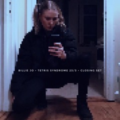 Billie Jo @ Tetris Syndrome 19/03/23 (Closing set)