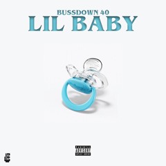 Lil Baby (prod. Bussdown.40)