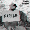 Pariah ft. Joel Holycross