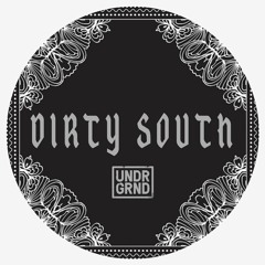 Dirty South - Full Demo