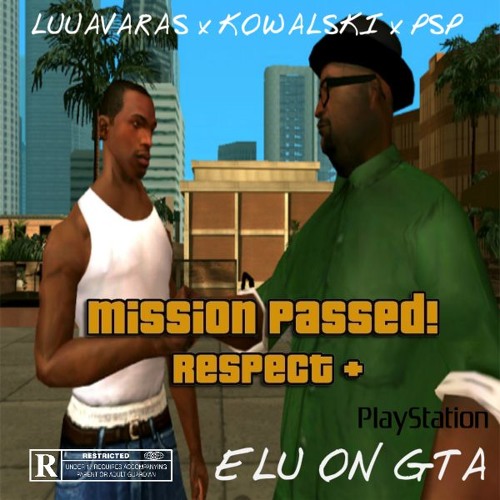 Luuavaras x Kowalski x PSP - ELU ON GTA