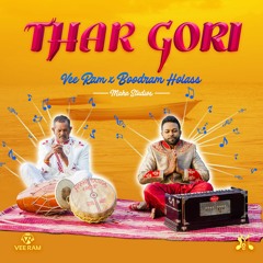 Thar Gori Remix