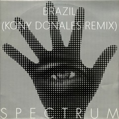 Brazil (Kony Donales Remix) FREE DOWNLOAD