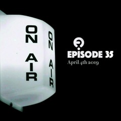 Frisky Radio | April 2019 | EPISODE 35