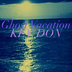 Ghost Vacation