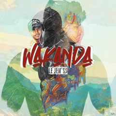 Le Jèm'ss - WAKANDA (by DJ LIVIO)