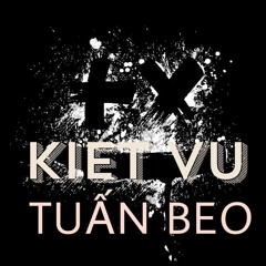 Ngẫu hứng 30p - by Kiệt Vũ ft Tuấn Beo