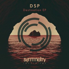 03. DSP - Destination - 1min30