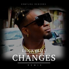 Lucklou - Changes (prod By MajahOnnaTrakk)