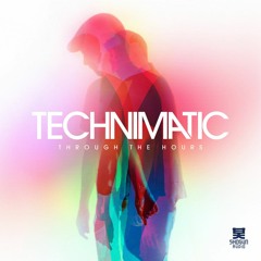 Technimatic | Through The Hours | LP Promo Mix