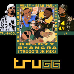 Boasty Bhangra (Trugg's JK Mix) | JK | Wiley | Tru-Skool | Idris Elba | Sean Paul | Stefflon Don