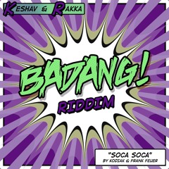 Kodiak X Frank Feuer - Soca Soca (Badang! Riddim)