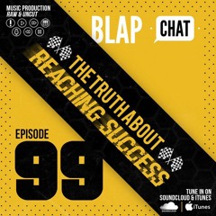 Episode 99 - The Truth About Reaching Success