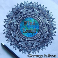 Flatland - Graphite